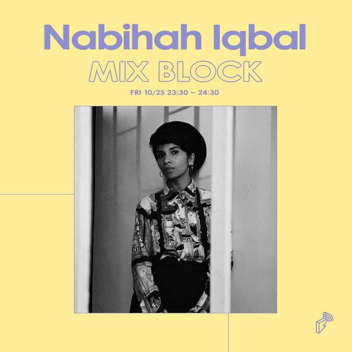 Block.fmさんのインスタグラム写真 - (Block.fmInstagram)「今週のMIX BLOCKにNabihah Iqbalが登場✨ラジオホスト、シンガー、プロデューサー、セレクターの @nabihahiqbal よりエクスクルーシブguest mixをお届け! 10/25(Fri) 23:30~24:30 ON AIR #MIXBLOCK」10月24日 18時00分 - blockfm