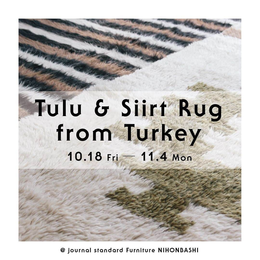 journal standard Furnitureさんのインスタグラム写真 - (journal standard FurnitureInstagram)「. Tulu & Siirt Rug From Turkey キリムやベニワレンで有名なトルコラグの中でも "Tulu"と "Siirt" といった希少価値の高いラグを取り揃え渋谷店で開催中の『Tulu & Siirt Rug from Turkey 』 が好評につき日本橋店でも開催が決まりました。 . 問い合わせ先：03-5542-1600（日本橋店） . #journalstandardfurniture  #vintagerug」10月10日 17時13分 - js_furniture