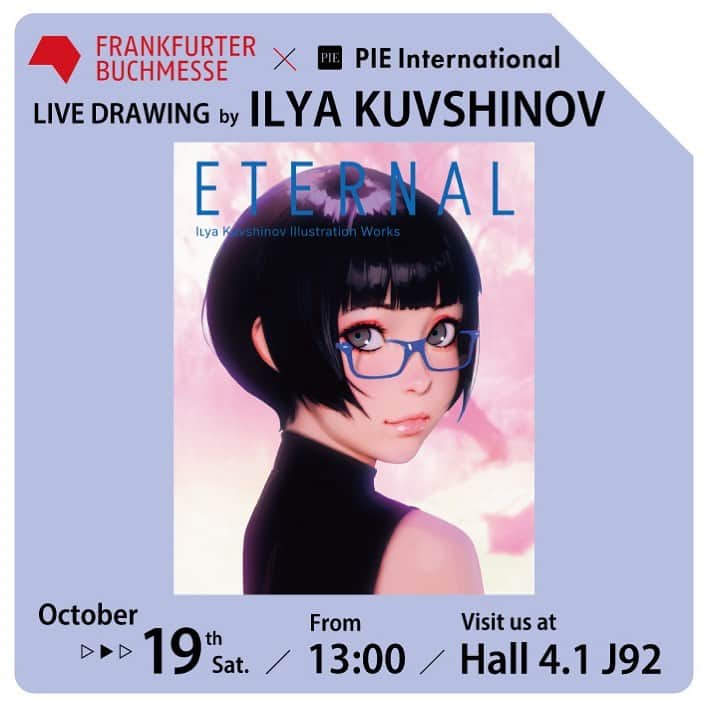 イリヤ・クブシノブ さんのインスタグラム写真 - (イリヤ・クブシノブ Instagram)「‪I will be doing Live Drawing sessions at Frankfurt Book Fair!‬ ‪Please come to PIE International booth at Hall 4.1 J92 to say hi!✨‬ ‪10/19  13:00~ for General Public Visitors‬ ‪Tickets:‬ ‪https://www.buchmesse.de/en‬」10月10日 18時16分 - kuvshinov_ilya