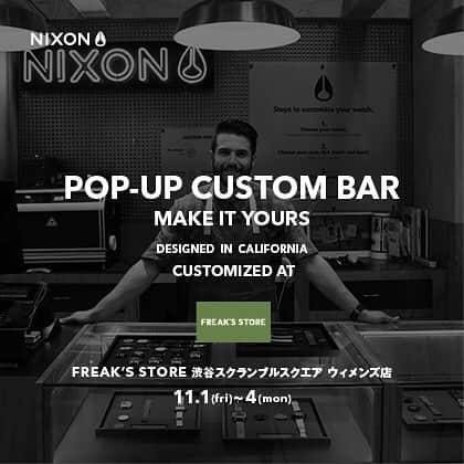 nixon_japanのインスタグラム：「“CUSTOM BAR 開催日程” 【来たる11月に年内最後の #カスタムバー 開催決定！】. 今回、11月は3会場での開催が決定しました！！！下記日程の詳細となります。 ・FREAK'S STORE 渋谷スクランブルスクエア ウィメンズ店（11/ 1 OPEN）11/1（金）〜4（月） ・FREAK'S STORE 広島パルコ店 （11/15 OPEN 広島初開催！）11/15（金）〜17（日） ・MFC STORE 11/22（金）～11/24（日） 各店舗の詳細はこちらのアカウントで随時紹介させていただきます。 お近くのお客様もそうでないお客様も皆様お誘いの上、是非ご利用ください！ 11月の3会場が年内最後の開催となりますのでこの機会をお見逃しなく！ . #Nixon #ニクソン #ウォッチ #時計 #カスタム #カスタムバー #プレゼント #世界で１つ」