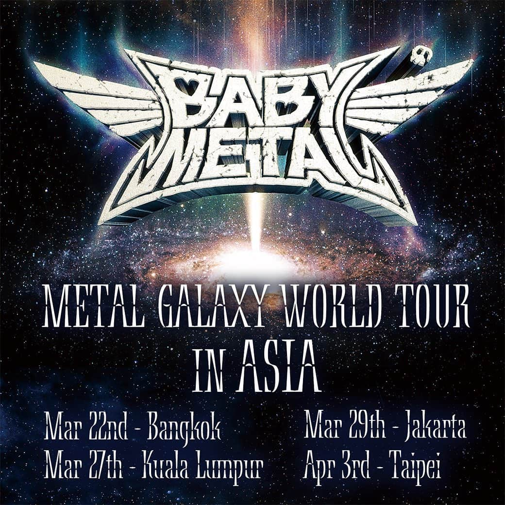 BABYMETALさんのインスタグラム写真 - (BABYMETALInstagram)「METAL GALAXY WORLD TOUR IN ASIA is confirmed! METAL GALAXY WORLD TOUR IN ASIA 開催決定DEATH ！！ #BABYMETAL #METALGALAXY #ASIA」10月13日 15時00分 - babymetal_official