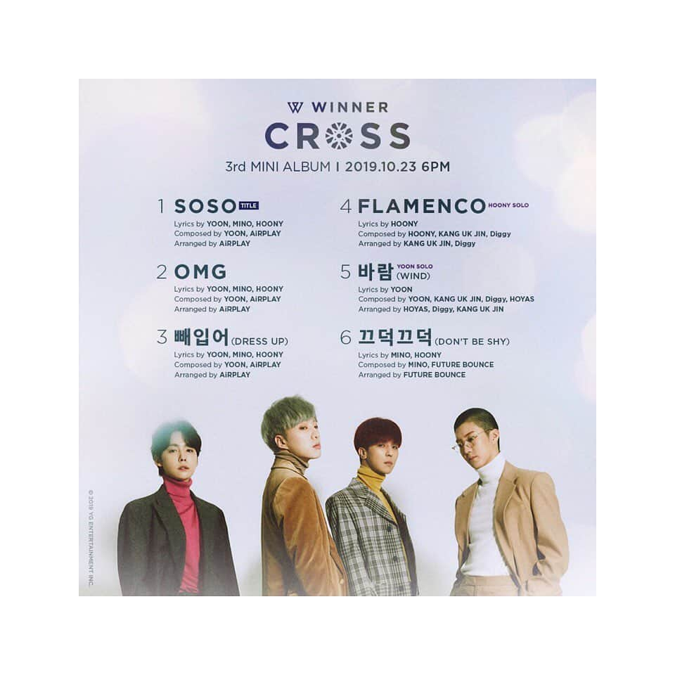 カン・スンユンさんのインスタグラム写真 - (カン・スンユンInstagram)「#WINNER #위너 #3rdMINIALBUM #WINNER_CROSS #TRACKLIST #SOSO #OMG #빼입어 #FLAMENCO #바람 #끄덕끄덕 #NEWRELEASE #20191023_6PM #YG」10月14日 10時19分 - w_n_r00