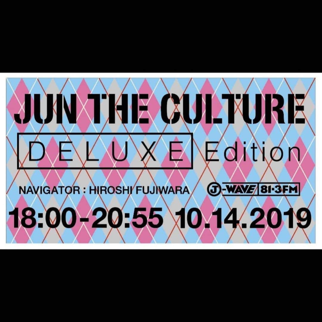 藤原ヒロシさんのインスタグラム写真 - (藤原ヒロシInstagram)「今夜。18:00から。 JUN the CULTURE DeLuxe Edition」10月14日 16時22分 - fujiwarahiroshi