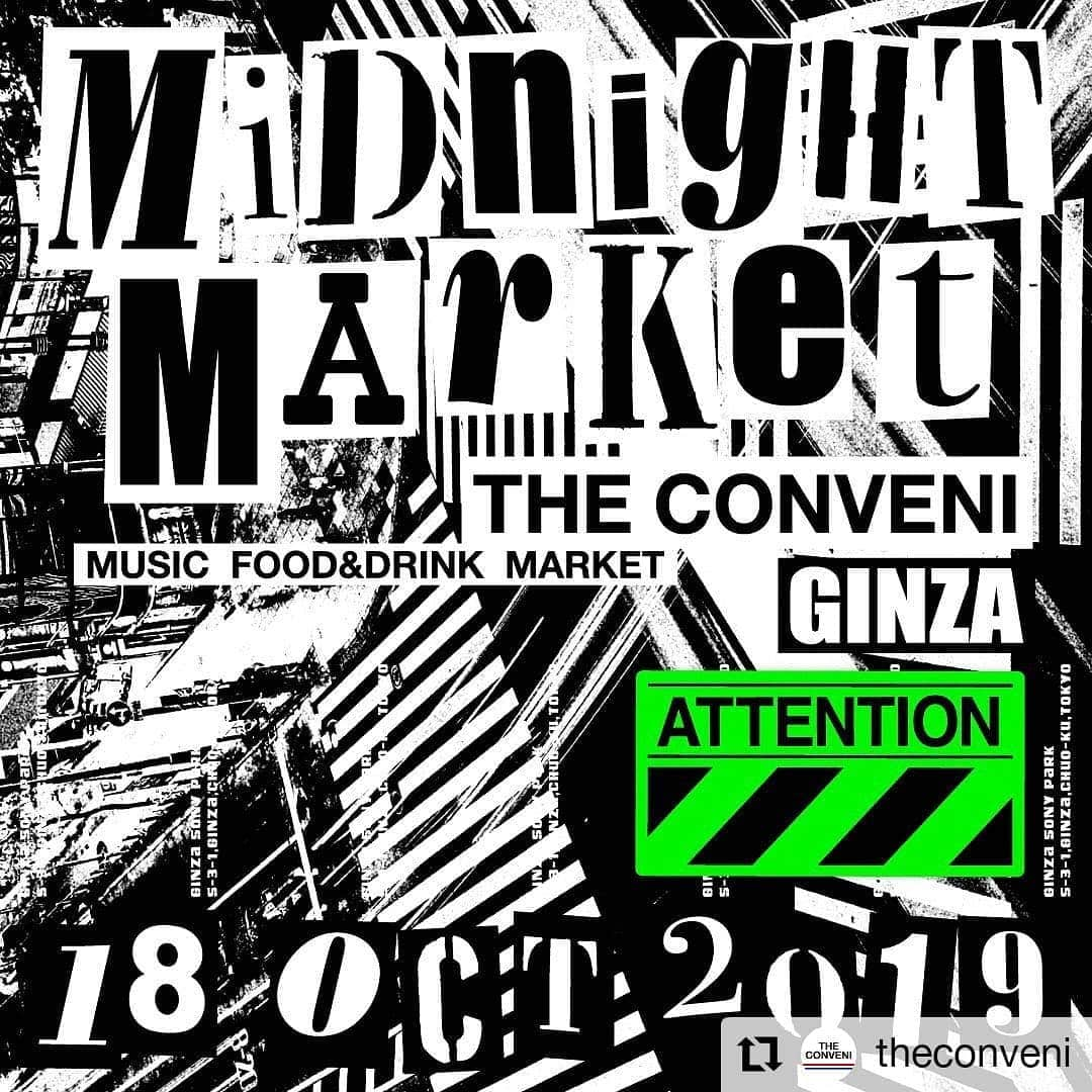 GINZA SONY PARK PROJECTさんのインスタグラム写真 - (GINZA SONY PARK PROJECTInstagram)「#Repost @theconveni • • • • • • MIDNIGHT MARKET ATTENTION﻿ ﻿ 【開催日時】﻿ 2019年10月18(金) 24:00-27:00﻿ ﻿ 【お会計について】﻿ 現金のみのご利用となります﻿ ﻿ 【注意事項】﻿ ・18歳未満の方のご入店は、保護者同伴が必要です﻿ ・ご入店の際は、年齢確認をいたします。﻿ 写真付きの身分証明書をご提示ください﻿ ・写真付きの身分証明書をご提示いただけない場合は、ご入店をお断りいたします﻿ ・未成年者及びお車でご来店の方の飲酒はお断りいたします﻿ ・やむを得ず出店者・レイアウトを変更する場合がございます﻿ ・当日の気象状況により、運営を変更する場合がございます。あらかじめご了承ください﻿ ・周辺環境配慮のため、路上喫煙、飲酒、ごみの投棄を禁止します ﻿ ﻿ ﻿ ON OCTOBER 18TH FRIDAY 24:00-27:00﻿ ﻿ 【ABOUT PAYMENT】﻿ WE DON'T ACCEPT CREDIT CARDS.　﻿ WE ONLY ACCEPT CASH. SORRY FOR INCONVENIENCE.﻿ ﻿ ■ATTENTION﻿ ・CUSTOMERS LESS THAN 18 YEARS OLD SHOULD ENTER WITH GUARDIAN.﻿ ﻿ ・WE WILL CHECK CUSTOMERS‘ AGE AT THE ENTRANCE.　AN OFFICIAL ID WITH PHOTOGRAPH IS REQUIRED FOR ENTRANCE.﻿ ﻿ ・CUSTOMERS WITHOUT ID WILL NOT BE ALLOWED TO ENTER.﻿ ﻿ ・CUSTOMERS LESS THAN 20 YEARS OLD AND CUSTOMERS WHO DRIVES TO HERE ARE NOT ALLOWED TO DRINK ALCOHOL.﻿ ﻿ ・WE MAY CHECK YOUR ID WHEN YOU PURCHASING ALCOHOL.﻿ ﻿ ・THERE IS A CASE TO CHANGE THE SHOP EXHIBITOR, LAYOUT UNAVOIDABLY.﻿ ﻿ ・OPERATION MAY BE CHANGED DEPENDING ON THE WEATHER CONDITIONS ON THE DAY.﻿ ﻿ ・IN CONSIDERATION OF THE SURROUNDING ENVIRONMENT, SMOKING ON THE STREET, DRINKING, AND DUMPING OF GARBAGE ARE PROHIBITED.﻿ ﻿ #theconveni #midnightmarket #midnightmarketginza #ginzasonypark #gs89﻿ #theconveniginzasonypark」10月15日 19時16分 - ginzasonypark