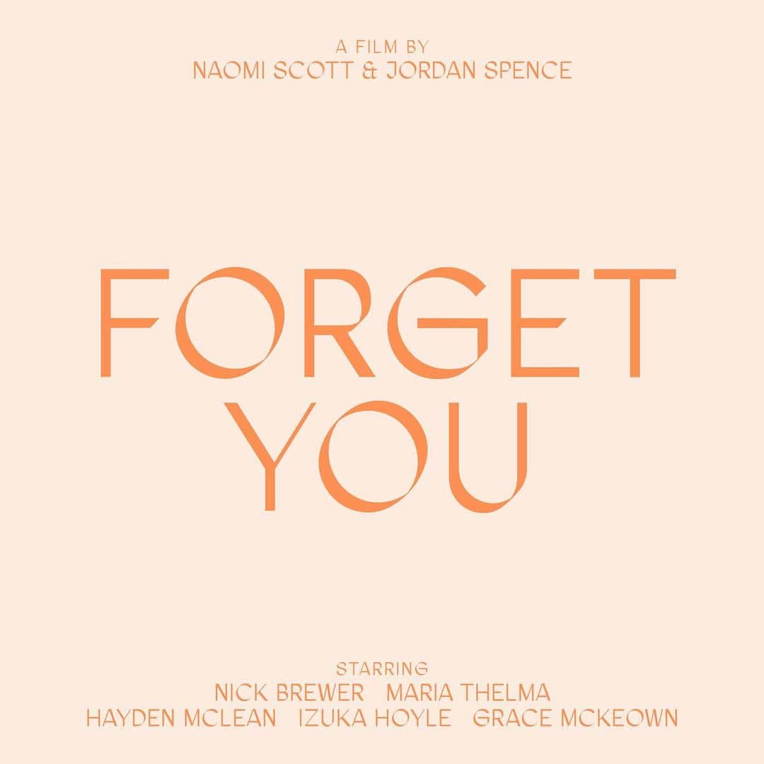 ナオミ・スコットのインスタグラム：「FORGET YOU- @itsnickbrewer Directed by: Myself and @jordanjspence  Link in bio 👊🏽」