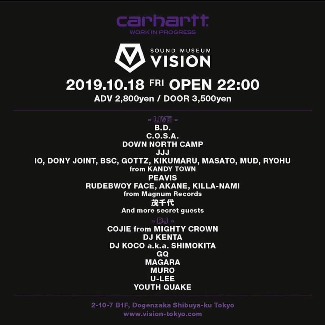 のインスタグラム：「おはようございます〜 明日金曜日の夜は、 渋谷VISIONにお邪魔致しマス♪ 是非楽しみにいらしてください‼︎ @carharttwip_jp  @carharttwip_tokyo  @visiontokyo  #20191018 #visiontokyo」