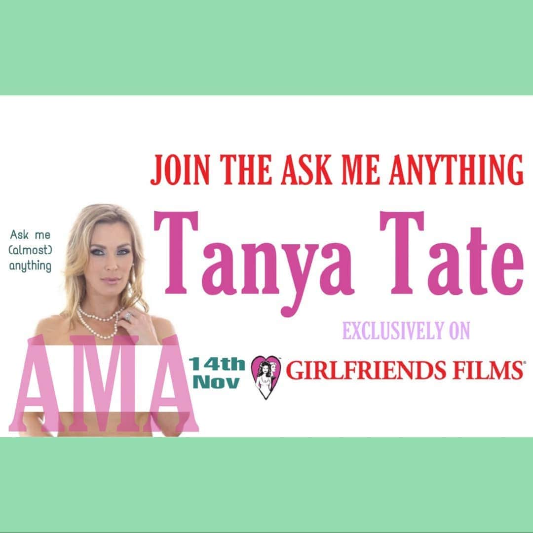 ターニャ・テイトさんのインスタグラム写真 - (ターニャ・テイトInstagram)「I will be doing an #ama 'Ask Me Anything' on the 'Girlfriends Films' forum - on Thursday the 14th November . . .  Go to girlfriendsfilms dot net and post your question on the forum and I’ll answer the best ones on there ! 😆👍 . . .  #tanyatate #queentanyatate 👑 #AskMeAnything ...」11月14日 3時20分 - tanyatate