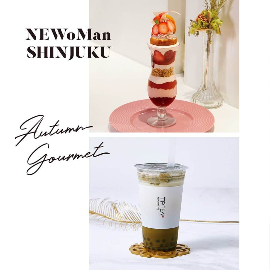 のインスタグラム：「[AUTUMN GOURMET] ・ ［2枚目］ パフェグラスに30cmの高さを重ねて盛り付けた、見た目も華やかなパフェ。どこを食べても、ふんだんに使ったいちごの美味しさを存分に味わえます。 SALON BAKE&TEA　3F #パフェオフレーズ (単品)¥1,900　(飲み物付)￥2,300 ＋tax ・ ［3枚目］ 厳選された国産の無添加茶葉を使用。丁寧に茶葉の芯まで火を入れ、芳しい香りを失うことなく仕上げました。アイスでもホットでも楽しめる和風タピオカドリンク。 TP TEA　2F エキナカ #タピオカほうじ茶ラテ　¥550 ＋tax ・ #NEWoMan #スイーツ好き #パフェ #パフェ活 #いちご #タピオカ #タピ活 #ほうじ茶ラテ #秋の味覚 #新宿グルメ #tokyo #shinjuku #ニュウマン #新宿 #instafood」