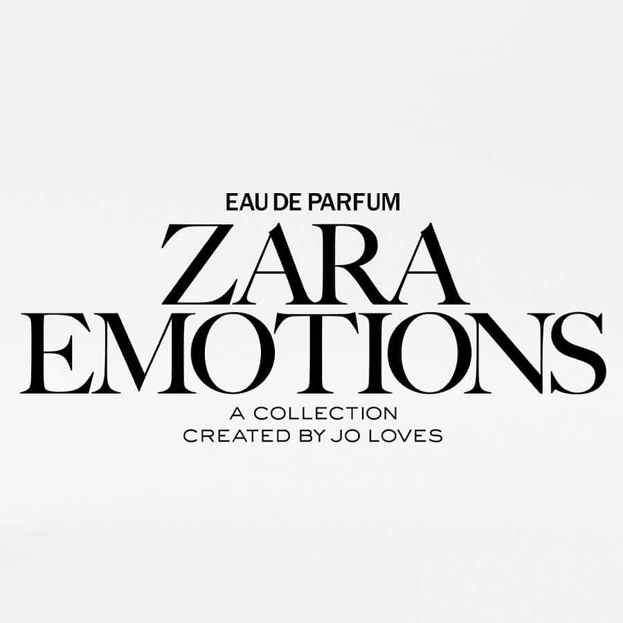 ZARAさんのインスタグラム写真 - (ZARAInstagram)「Zara Emotions Collection by Jo Malone CBE, Founder of Jo Loves.  The energy that has surrounded this project has been taken from the archive past, present and future of the fashion collections that Zara creates #zarafragrances」11月16日 0時39分 - zara