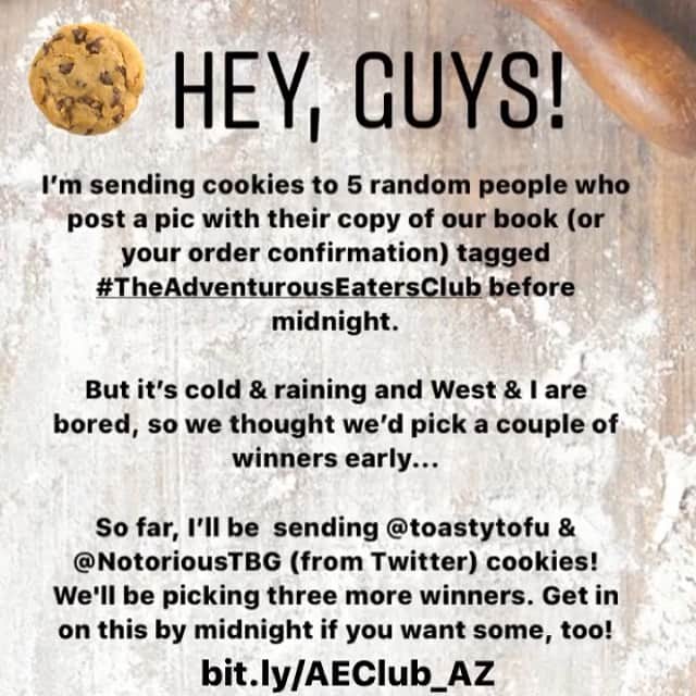 ミーシャ・コリンズさんのインスタグラム写真 - (ミーシャ・コリンズInstagram)「Hey, guys. I’m sending cookies to 5 random people who post a pic with their copy of our book (or a screen cap of their order confirmation) tagged #TheAdventurousEatersClub before midnight.  But it’s cold & raining and West & I are bored, so we thought we’d pick a couple of winners early... So far, I’ll be  sending @toastytofu & @NotoriousTBG (from Twitter) cookies! We'll be picking three more winners. Get in on this by midnight if you want some, too: http://bit.ly/AEClub_AZ  LINK IN PROFILE」11月17日 10時09分 - misha