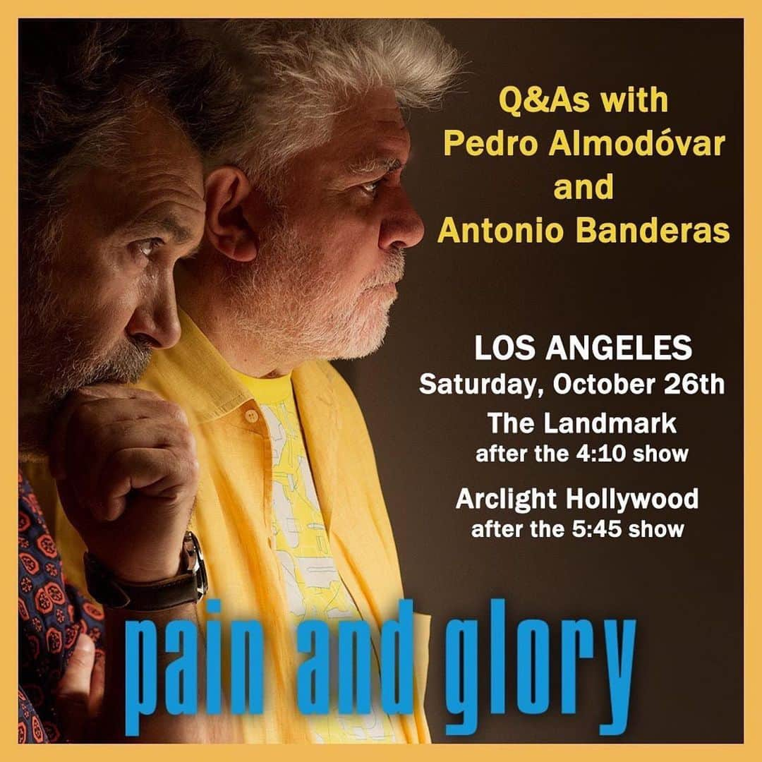 アントニオ・バンデラスさんのインスタグラム写真 - (アントニオ・バンデラスInstagram)「#painandglory !!! #Repost @sonyclassics ・・・ Pedro Almodóvar and Antonio Banderas are doing Q&As in Los Angeles this Saturday!👏👏Don't miss the duo discuss Pedro's latest masterpiece PAIN AND GLORY! 🎬 Tickets in bio 👉 @sonyclassics」10月25日 1時35分 - antoniobanderas