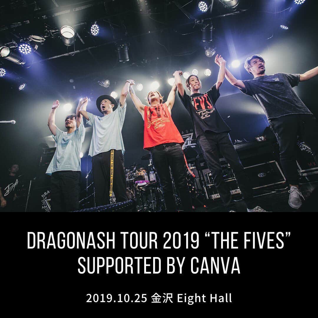 Dragon Ashさんのインスタグラム写真 - (Dragon AshInstagram)「DRAGOASH TOUR 2019 "THE FIVES" supported by Canva  金沢 Eight Hall #DA_livephoto  金沢でのワンマンひさびさでした^_^」10月25日 22時18分 - dragonash_official