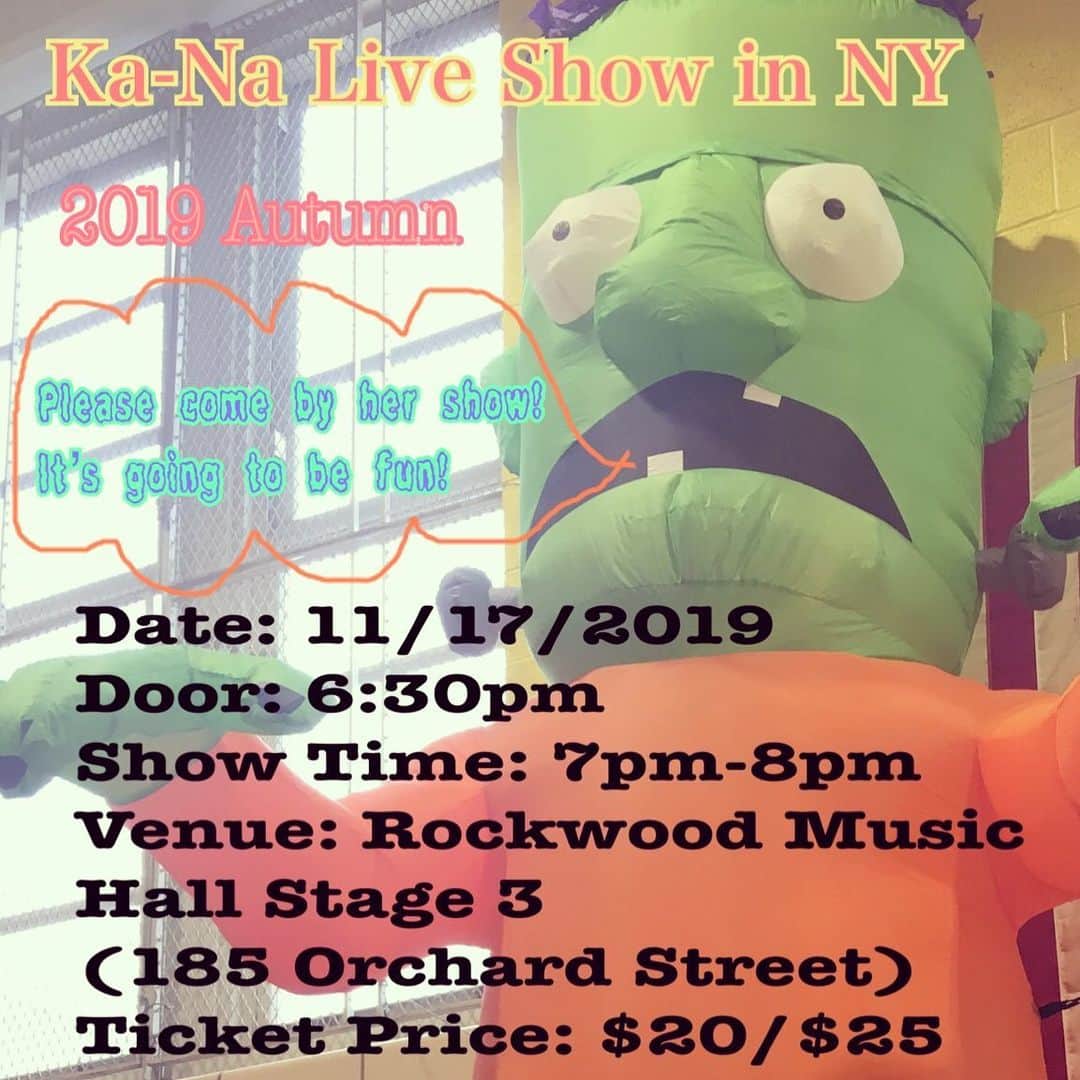 Ka-Naさんのインスタグラム写真 - (Ka-NaInstagram)「Hi guys! How are you? It’s been a long time on my instagram lol! I had a really great time in Japan this Summer :) I’m going back to Japan this Fall and Winter, too. But I’m also going to have my show in NY on 11/17 at Rockwood Music Hall Stage 3 in Manhattan! Yay :D This is going to be my last show in NY this year. So please come to the show and have fun together ;) I’m really looking forward to seeing you guys soon!!! Have a great evening!!! “Ka-Na Live Show in NY”  Date: 11/17/2019 Door: 6:30pm Show Time: 7pm-8pm Venue: Rockwood Music Hall Stage 3 (185 Orchard Street) Ticket Price: $20/$25 Ticket Link:https://www.eventbrite.com/e/74342752173/  みなさーん！ すっかりInstagramの更新が滞ってすみません笑。 気が付いたらフォロワー1000人になってたー！ 嬉しいー♪ みんなありがとー(≧∀≦)/ NYに帰って来て一ヶ月半が経ち、息子の新しい学校のリズムにもようやく慣れてきたところで、来月NYで今年最後のライブが決定しました！ 前回同様、マンハッタンのRockwood Music Hall Stage 3で7pmからやらせていただきまーす♪ またピアノのPatと一緒に楽しいライブになると思いますので、ぜひとも今年最後のNYライブにいらしてくださいねー( ´ ▽ ` )ﾉ  またRockwoodでみなさんにお会い出来るのを楽しみにしていまーす(/￣▽￣)/ #ka-na#kanauemura#植村花菜#Rockwoodmusichallstage3#nyc#jpop#japanese#singersongwriter#siger#giterist」10月26日 4時47分 - kanajpop