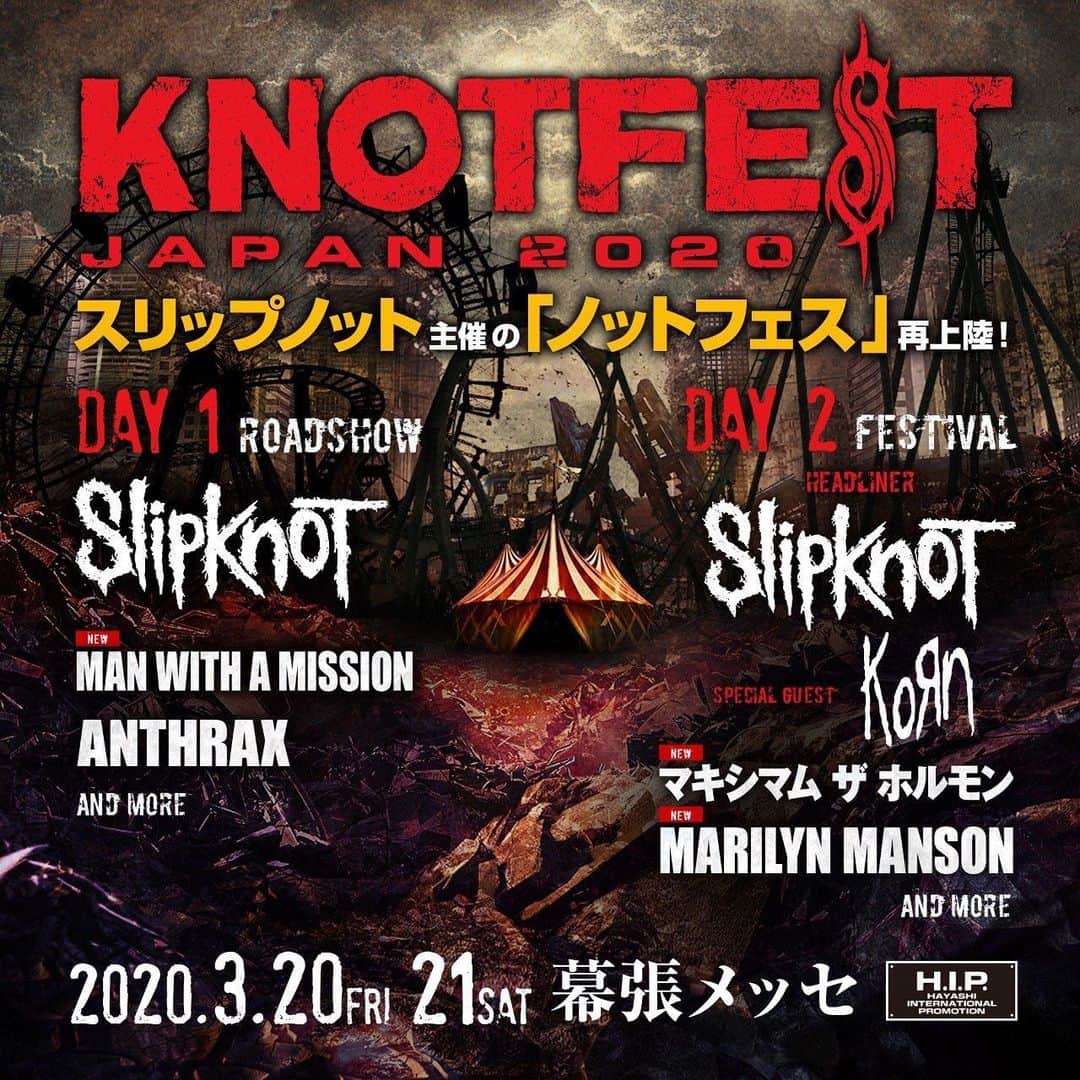 のインスタグラム：「🎪KNOTFEST JAPAN 2020🎪 🔥 スリップノット主催の「ノットフェス」第3弾アーティスト発表💥 🔥 ☠️DAY1「ROADSHOW」 🆕MAN WITH A MISSION 🔥 ☠️DAY2「FESTIVAL」 🆕マキシマム ザ ホルモン 🆕MARILYN MANSON 🔥 強烈な追加ラインナップの発表でtwitterではトレンド入りも😆🤘 本日正午より先着先行もスタートに✨ チケット▶️knotfestjapan.com」