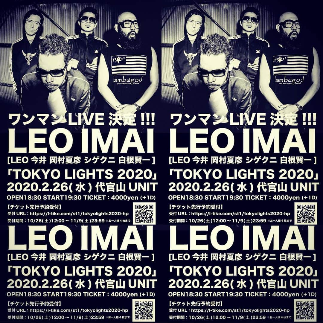 LEO今井さんのインスタグラム写真 - (LEO今井Instagram)「来年！LEO IMAI ワンマンライヴ @ 代官山UNIT 2月26日 #TOKYOLIGHTS2020 #LEO今井 先行受付中！leoimai.com/live」10月30日 20時33分 - leoimai.official