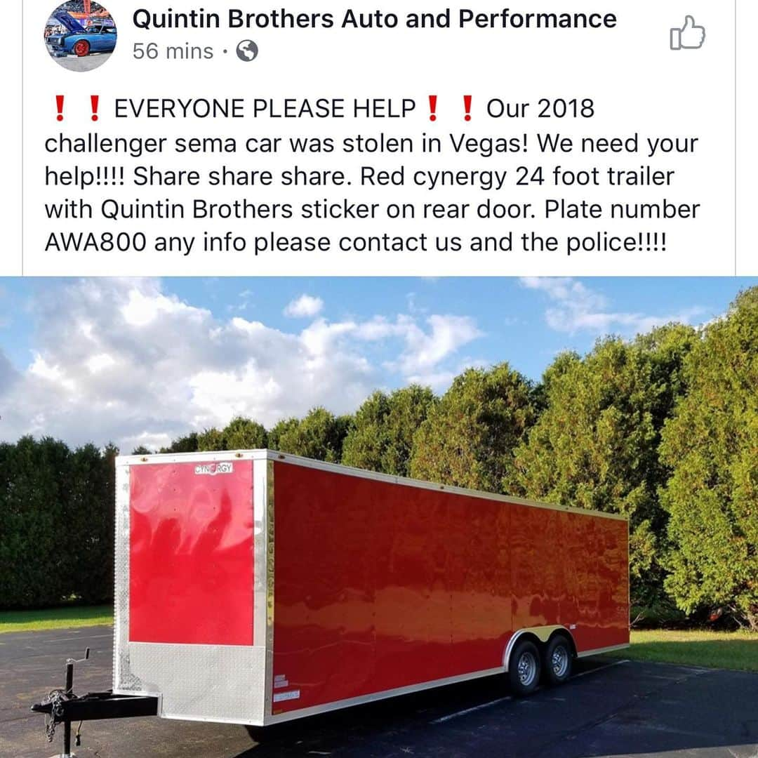 CarsWithoutLimitsさんのインスタグラム写真 - (CarsWithoutLimitsInstagram)「The @quintinbros_performance 2018 Challenger SEMA Car was stolen in Vegas. Here’s what we know.  Contact Vegas Police 👮‍♀️🚔 • Red Cynergy 24 Foot Trailer • Quintin Brothers Sticker on the Rear Door • Plate Number #AWA800  #CarsWithoutLimits #sema #sema2019 #dodge #challenger #hellcat」10月31日 3時44分 - carswithoutlimits