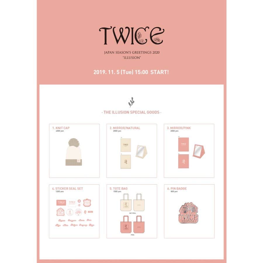 TWICE JAPANさんのインスタグラム写真 - (TWICE JAPANInstagram)「‪TWICE JAPAN SEASON’S GREETINGS 2020 “ILLUSION”‬ http://www.twicejapan.com/news/detail/528 <ONLINE>‬ 11.05(tue) 15:00 START‬ https://store.emtg.jp/oncejapan/ <OFFLINE>‬ TWICE WORLD TOUR 2019 'TWICELIGHTS' IN JAPAN MD BOOTH‬  #TWICE #ILLUSION ‬」11月1日 12時01分 - jypetwice_japan