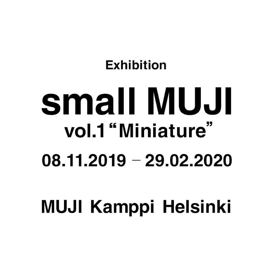 無印良品さんのインスタグラム写真 - (無印良品Instagram)「フィンランド・ヘルシンキに11月8日（金）、フィンランド1号店 MUJI Kamppi Helsinki がオープンします。 このオープンに際し、MUJI Kamppi Helsinkiの店内で、無印良品の製品とミニチュアを使った『small MUJI vol.1“Miniature”』展を、2019年11月8日（金）から2020年2月29日（土）まで開催します。  展示作品は、ミニチュア写真家・見立て作家である、田中 達也さん（@tanaka_tatsuya）に協力いただきました。 ふだんのくらしで使う無印良品の製品を、ふだんとは違う視点で見立てて、人とくらしの一風景を切り取っています。 11月8日（金）には、『small MUJI vol.1“Miniature”』の特設サイトを公開、同日14時（フィンランド現地時間）からは MUJI Kamppi Helsinki の店内にて、田中 達也さんのトークイベントを開催します。 - - #無印良品 #MUJI #smallMUJI #Miniature #MUJIKamppiHelsinki #Kamppi #Helsinki #Finland」11月1日 16時00分 - muji_global