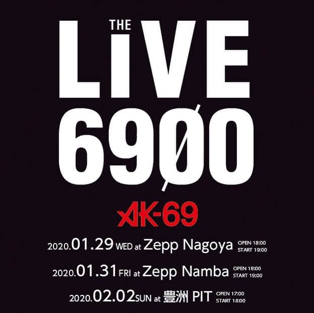 のインスタグラム：「🚨情報解禁🚨 @ak69_official 東名阪ライブ「THE LIVE -6900-」の開催が決定！！ - 現在、全国ライブハウスツアー真っ最中ですが、東名阪ライブツアーの内容とは全く異なります。 3会場とも69バンドを引き連れてのライブです！ - また、チケットにも新しい試みが！ ファンクラブ「69Homies」限定チケットでは [前方エリア]に加え、終演後にMeet & Greetを実施します。 FCチケット以外のお客様が退出した後に、再びAK-69が登場します。 - 今からご入会頂いてももちろん購入可能ですので、ぜひこの機会に！！ ご入会は「69Homies」で検索！ - チケットの最速先行受付は69Homiesプレミアム会員限定で、 11/4（月）18:00からスタートです！ - AK-69 / THE LIVE -6900- ▼2020.01.29（水）at Zepp NAGOYA OPEN 18:00 / START 19:00 ▼2020.01.31（金）at Zepp NAMBA OPEN 18:00 / START 19:00 ▼2020.02.02（日）at 豊洲PIT OPEN 17:00 / START 18:00 - - #AK69 #TheLive6900 #FlyingB #DefJamRecordings #東名阪ライブ #ZeppNagoya #ZeppNamba #豊洲PIT #ライブ #69BAND #バンド」