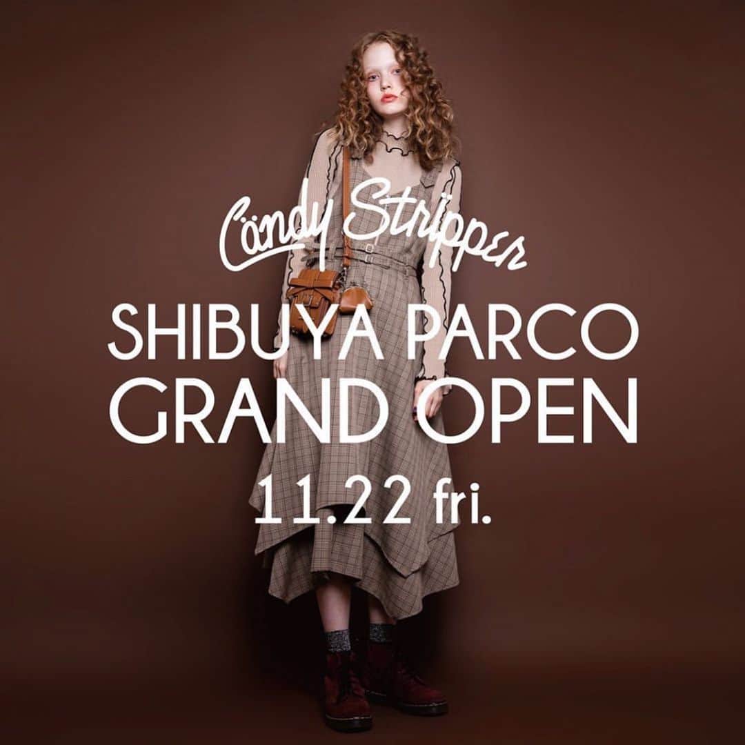 板橋よしえさんのインスタグラム写真 - (板橋よしえInstagram)「SHIBUYA PARCO GRAND OPEN !!﻿ ﻿ 新生「渋谷PARCO」GRAND OPENに伴い﻿、Candy Stripper渋谷PARCO店がNEXT TOKYOフロア 5Fに11/22日（FRI）オープンします🎊 ﻿ ・FASHION ・ART&CULTULE ・ENTERTAINMENT ・FOOD ・TECHNOLOGY  5つのコンセプトから成る新生PARCO 楽しみすぎます😳✨ GRAND OPENを記念して 渋谷店限定ノベルティもご用意しております♡ ぜひ！お越しください☺️ ___________________________________ . ♦︎﻿ Candy Stripper 渋谷PARCO店♦︎﻿ 150-8377﻿ 東京都渋谷区宇田川町15-1 渋谷PARCO5F﻿ ﻿OPEN 10:00 / CLOSE 21:00﻿ ﻿★JR・東京メトロ渋谷駅より徒歩5分 ___________________________________ #candystripper #shibuyaparco #tokyo #shibuya #渋谷PARCO」11月7日 14時28分 - candy_yoshie