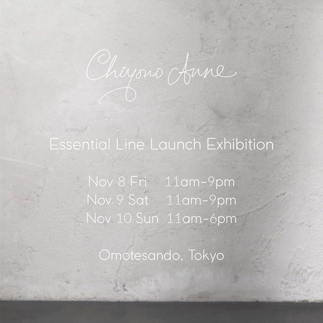 Chiyono Anneさんのインスタグラム写真 - (Chiyono AnneInstagram)「今週末、皆様のご来場をお待ちしています💕 「Chiyono Anne Essential Line」展示・受注会﻿ ﻿ <日時>﻿ 11月8日(金)　11:00-21:00﻿ 9日(土)  11:00-21:00﻿ 10日(日)  11:00-18:00﻿ ﻿ *9日(土)のみ、tvの取材が入ります。﻿ ご迷惑をおかけいたしますが、何卒ご了承くださいますようお願い申し上げます。﻿ ﻿ <会場>﻿ 東京都渋谷区渋谷２丁目１１−１２ パーク･ノヴァ渋谷1F  #CaEssentialLine #chiyonoanne」11月8日 0時04分 - chiyono_anne