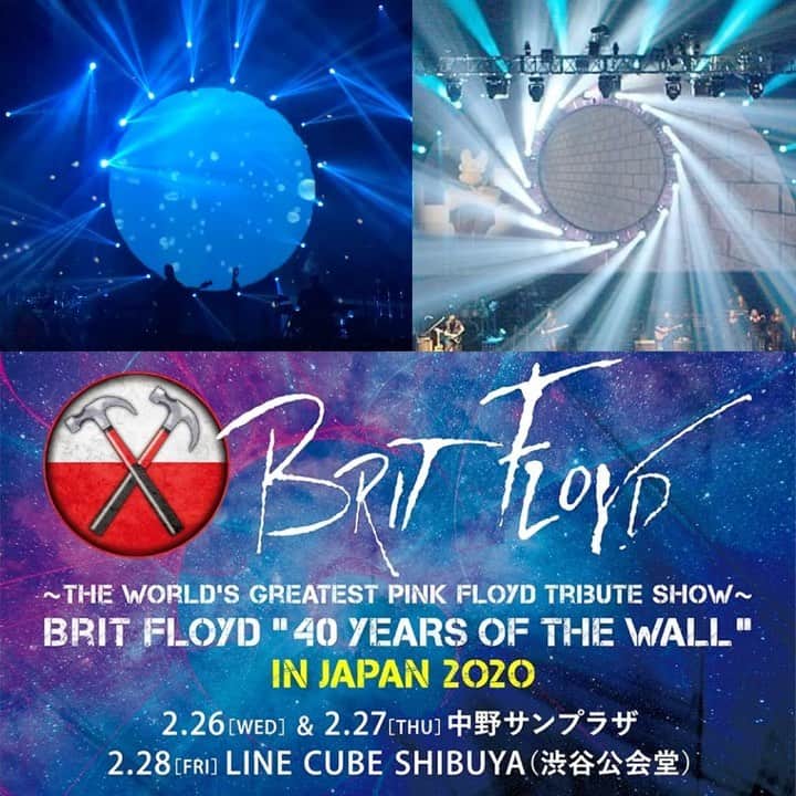 のインスタグラム：「The World’s Greatest Pink Floyd Tribute Show Coming to Japan 【Brit Floyd】12月14日チケット発売開始 BRIT FLOYD “40 YEARS OF TAHE WALL” IN JAPAN2020　 ピンク・フロイドの芸術的かつ先進的な唯一無二のステージを忠実に再現 壮大なスケールで贈る圧巻のライブパフォーマンスは正に衝撃的！そのあまりにも美しい音楽と映像と光の一大スペクタクルショーはもはやアート。世界各国で1000公演を超え、200万人以上の観客を魅了しているピンク・フロイドのトリビュートコンサート【Brit Floyd】 待望の初来日公演が2020年2月に東京開催決定。 《Brit Floyd : The World’s Greatest Pink Floyd Tribute Show Coming to Japan》 Faithfully recreating the scale and pomp of the final 1994 Pink Floyd tour, complete with a stunning multi million dollar light show, iconic circle screen, lasers, inflatables and theatrics. The setlist will includes highlights from The Wall (1979), as in the tour title “40 YEARS OF THE WALL,” but also include “The Dark Side of the Moon” (1973), “Wish You Were Here” (1975), “Animals” (1977), bringing a non stop performance of the monster rock band that marked a legendary total sales of over 250 million records. Having performed over 1,000 shows, stunning over 2 million audiences world wide, Brit Floyd will finally tour to Japan for the first time.  This extravagant show brings together all the best elements of a real Pink Floyd concert, world-class musicians, cutting edge Floydian animations, and a staggering new stage production. <Show details> Feb. 26, 2020 (Wed)  Open 18:00/Start 19:00 @ Sunplaza Nakano Feb. 27, 2020 (Thurs)  Open 18:00/Start 19:00 @ Sunplaza Nakano  Feb. 28, 2020 (Fri)  Open 17:30/Start 18:30 @ LINE CUBE SHIBUYA <Ticket> ■Ticket Sales start on 12/14」