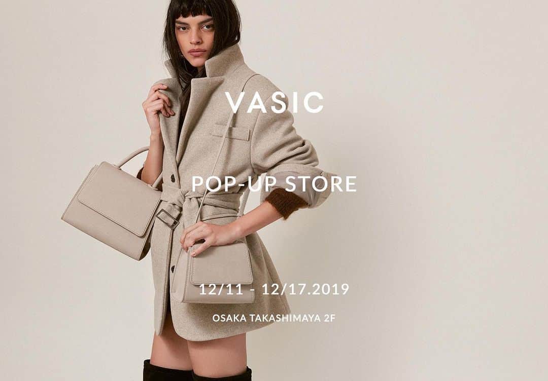 のインスタグラム：「12/11-17の期間、大阪髙島屋にてPOP-UP STOREを開催いたします。  皆様のお越しをお待ちしております。  #vasic #popupstore #osakatakashimaya #大阪髙島屋 #aw19 #vasicnews」