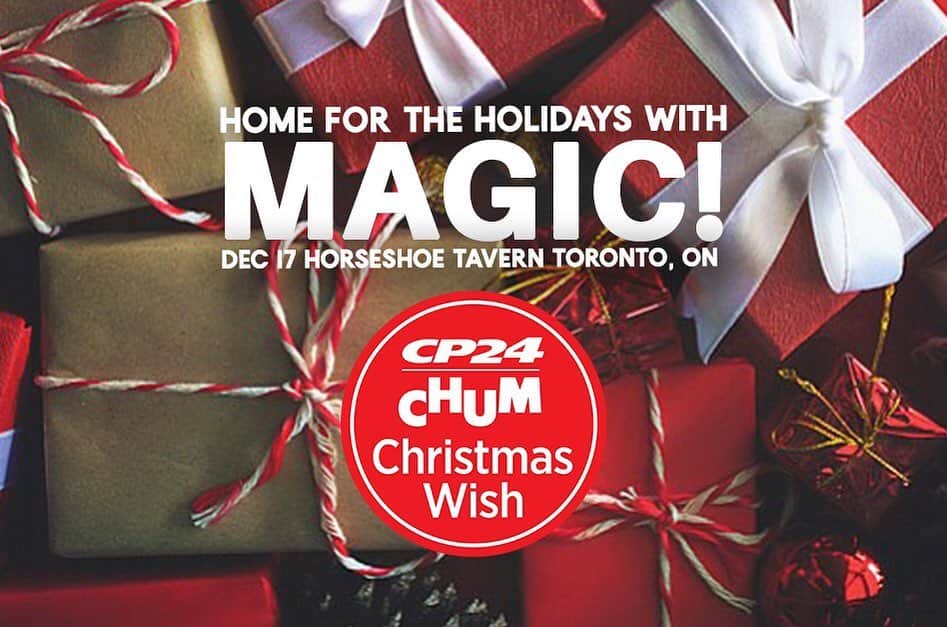 Magic!のインスタグラム：「This is the season of giving and what better way than to help give a kid a Christmas! We will be accepting new UNWRAPPED toys for the CP24 CHUM Christmas WISH on Dec 17th at our Home For The Holidays show! You can leave a toy at the door of the Horseshoe Tavern the night of our show! 🎁  Still need tickets to the show? Link in bio!」