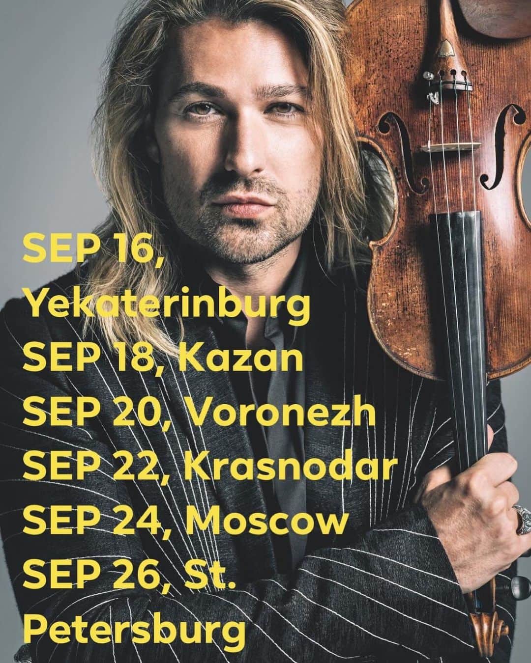 デイヴィッド・ギャレットさんのインスタグラム写真 - (デイヴィッド・ギャレットInstagram)「Russia 2020! We'll be coming in September with UNLIMITED Live! Tickets for our concerts go on sale on Friday, 1 pm. For Yekaterinburg (Cosmos Concert Hall), Voronezh (Event Hall), Krasnodar (Olimp) via InTickets.ru For Kazan (Tatneft Arena), Moscow (Crocus City Hall) and St. Petersburg (Ice Palace) via kassir.ru #russia #davidgarrett」12月11日 18時03分 - davidgarrettinsta