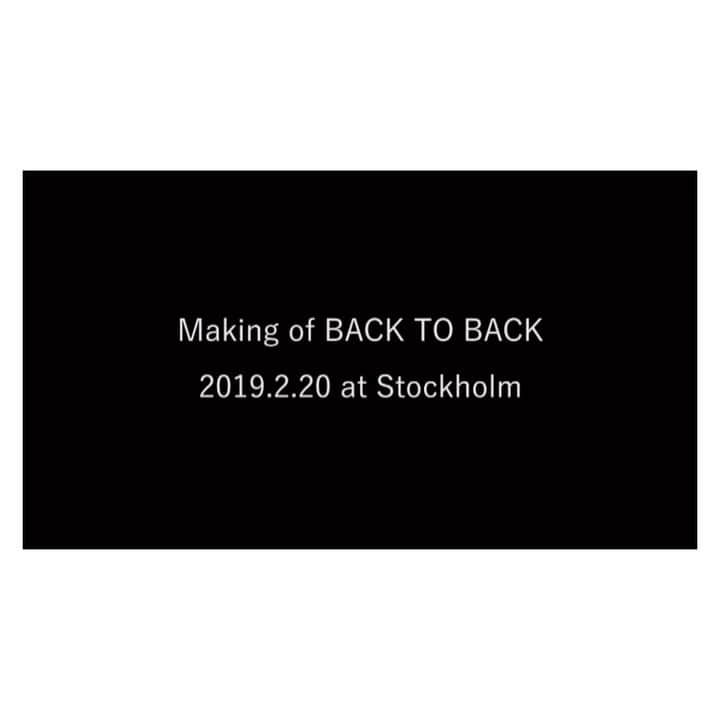 工藤大輝のインスタグラム：「Making of "BACK TO BACK" 2019,2,20 in Stockholm🇸🇪 Thank you @ablinxp !!」