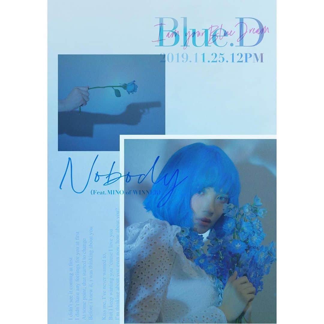 クォン・ヨンドンさんのインスタグラム写真 - (クォン・ヨンドンInstagram)「💎D #Repost @ygx_official ・・・ ⠀ Blue.D "NOBODY (Feat. MINO of WINNER)" Title Poster ⠀ First Single Release November 25, 2019 (12 PM KST) ⠀ #BlueD #MINO #WINNER #SINGLE #NOBODY #RELEASE #블루디 #송민호 #위너 #싱글 #노바디 #YGX #YG」11月19日 2時13分 - _______youngmoney
