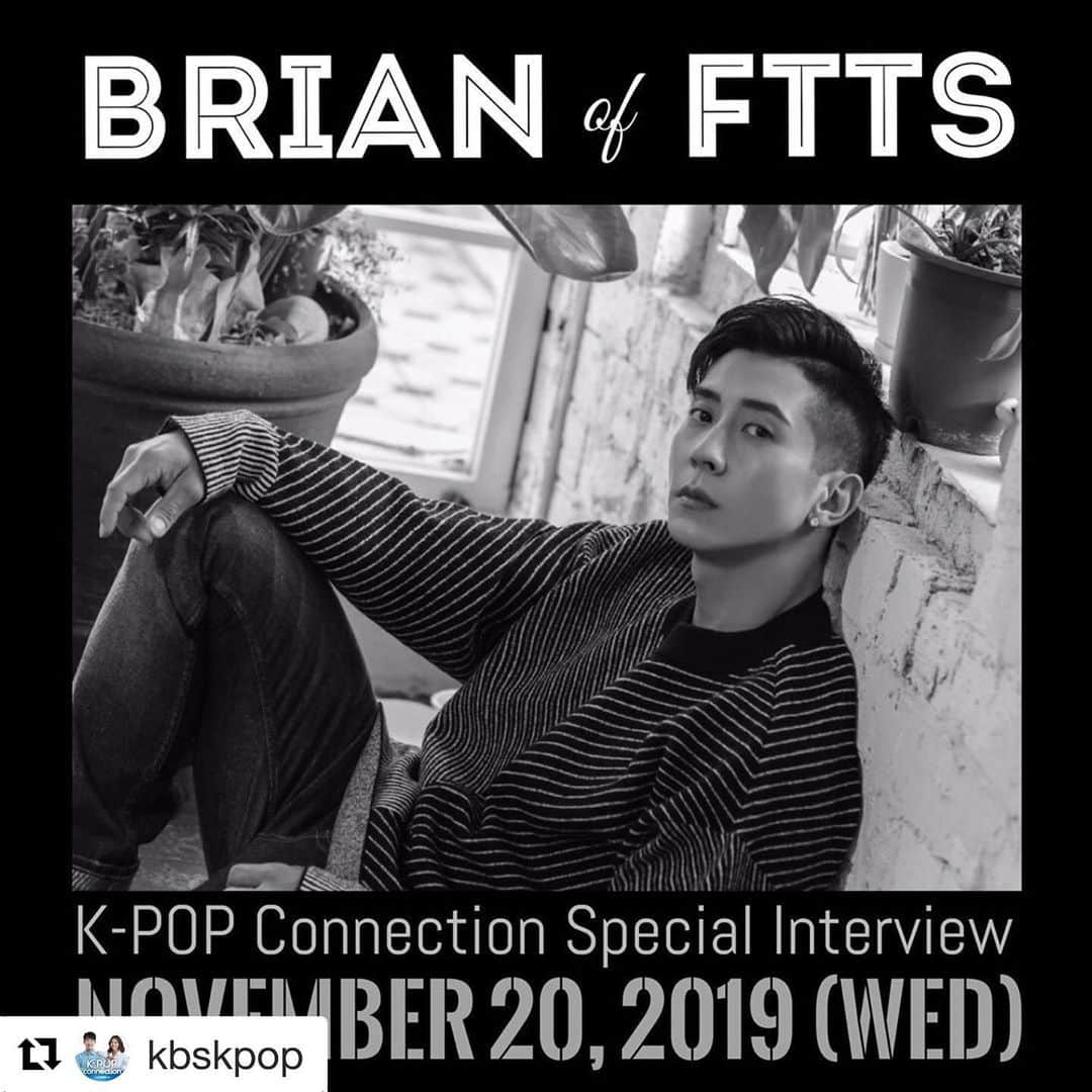 ブライアンさんのインスタグラム写真 - (ブライアンInstagram)「#Repost @kbskpop with @get_repost ・・・ Happening👏this👏Wednesday👏  We finally managed to invite @thebrianjoo back for a #SpecialInterview at #KPC, so get excited!!! 🙌🙌🙌 ⠀⠀ ⠀⠀ We’ll ask him all the juicy questions as we celebrate the 20th year anniversary of Fly to the Sky! If you have questions for Brian, leave them in the comments—you’ll also receive a prize if your question is asked on-air!🎁😆 - #comingsoon #kpop #special #interview #KPOPConnection #Brian #BrianJoo #FTTS #flytothesky #FlyHigh #MOMENT #KBSWORLDRadio #케이팝커넥션 #스페셜인터뷰 #브라이언 #플라이투더스카이」11月19日 20時07分 - thebrianjoo