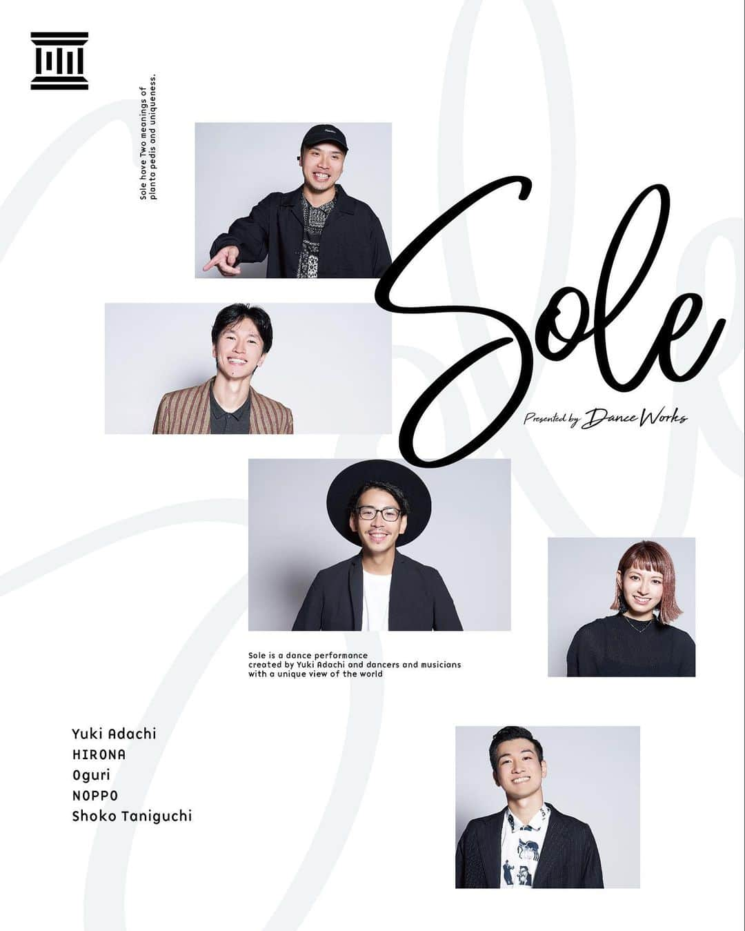 安達雄基のインスタグラム：「いよいよ来週に迫ってまいりました！！ danceworks presents 【sole】 ちょいちょいストーリーでは告知させて貰っていますがもう一度告知させて下さい👀✨ 今回は自分が今まで関わらせてもらった大好きな方々と一緒に舞台をさせてもらう事になって凄く自分自身楽しみにしている公演です！！ 残り2週間のリハーサル、本番までの過程を、出演者、スタッフの方々皆んなで楽んで、観に来てくれる人達にタップ、ダンス、音楽の楽しさが伝えられたらと思ってます！！ チケットは直接自分にDM貰えたら予約も出来ますしチケット🎫も持ち歩いてるので会えるタイミングある方は飲みがてら渡せるので連絡下さいませ🙋‍♂️ 【Sole】﻿ 2019/11/29(fri)-30(sat)﻿ @THE HALL YOKOHAMA﻿ ADV：¥4300  DOOR：¥4800﻿ ﻿①11/29(金) 16:40開場/17:00開演 ②11/29(金) 19:40開場/20:00開演 ③11/30(土) 13:40開場/14:00開演 ④11/30(土) 16:40開場/17:00開演 ◆出演﻿ ・DANCER﻿ 安達雄基﻿ HIRONA﻿ Oguri(s**t kingz )﻿ NOPPO(s**t kingz)﻿ . 谷口翔有子﻿  @yuki_adachi_tap  @beatboxerhirona  @oguristkgz  @noppo_stkgz  @shokotaniguchi ﻿ . . ・MUSICIAN﻿ Keyboard:井上惇志(showmore)﻿ Bass:中山真司﻿ ﻿ 〜NOPPO CREW〜﻿ itsuki﻿ Shohei Mikawaya ﻿ kanako﻿ ひより﻿ miyu ﻿ k@ori﻿ Eri﻿ yume﻿ AKIKO﻿ Su-yang﻿ Hana﻿ Maakun﻿ いわっさん﻿ yuki﻿ kiyo﻿ 〜OPENING ACT (※11/30のみ)〜 RIN 中島莞太郎 ﻿ -----------------------------------------------------﻿ 「Sole」には…﻿ ・足の裏﻿ ・唯一 ﻿ という2つの意味が含まれている。 ﻿ TAP DANCER 安達雄基を筆頭に﻿ それぞれが「唯一」の世界観をもつDANCER・MUSICIANが織りなすダンス公演!!﻿ ﻿ ﻿ 🎫チケット販売中！﻿ ﻿ 各回座席には限りがありますので、﻿ お早めにチケットを確保してくださいね✨﻿ ﻿ チケットペイ、DANCE WORKSスタジオ受付にて購入できます。﻿ ﻿ ※全席自由﻿ ※こちらのイベントはINVITATION特典の全社共通公演無料チケット対象外となります﻿ ﻿ ﻿ #danceworks_jpn #dance #sole #tap #hiphop #ダンス公演 #安達雄基 #HIRONA #Oguri #NOPPO #谷口翔有子 #stkgz #井上惇志 #showmore #中山真司  公演詳細↓ https://danceworks.jp/event/performance/38626/」