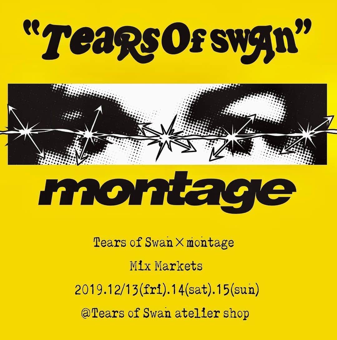のインスタグラム：「来月中旬、atelier shopにてmontageと新作コラボアイテム、WORK SHOP、SAMPLE SALE等を含めたMix Marketを開催させて頂きます!! 皆様のご来店お待ちしておりますので宜しくお願い致します(^^)🏢🕴 TEARS OF SWAN×montage-Mix Markets  DAY:2019.12/13(fri).14(sat).15(sun) TIME:12:00〜20:00 PLACE:東京都目黒区上目黒2-25-13  エムス南405 TEL:03-6303-2056 WEB: https://www.tearsofswan.com/  @tears_of_swan  #tearsofswan  #tearsofswan_ateliershop  @montage_tyo  #montage #mixmarket #workshop #samplesale」