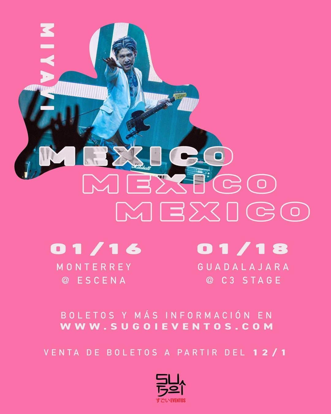 のインスタグラム：「iVamos! 🇲🇽 MONTERREY ENERO 16, 2020 ESCENA  GUADALAJARA ENERO 18, 2020 C3 STAGE  Boletos y más información en www.sugoieventos.com  Venta de Boletos a partir del Diciembre 1, 2019」