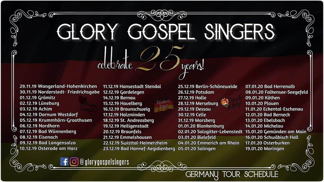 The Glory Gospelのインスタグラム：「HERE IT IS... THE GLORY GOSPEL SINGERS 🎄CHRISTMAS🎄TOUR SCHEDULE 2019✈️🇩🇪! We’re celebrating 25 YEARS! Germany here we come! To GOD be the glory!!」