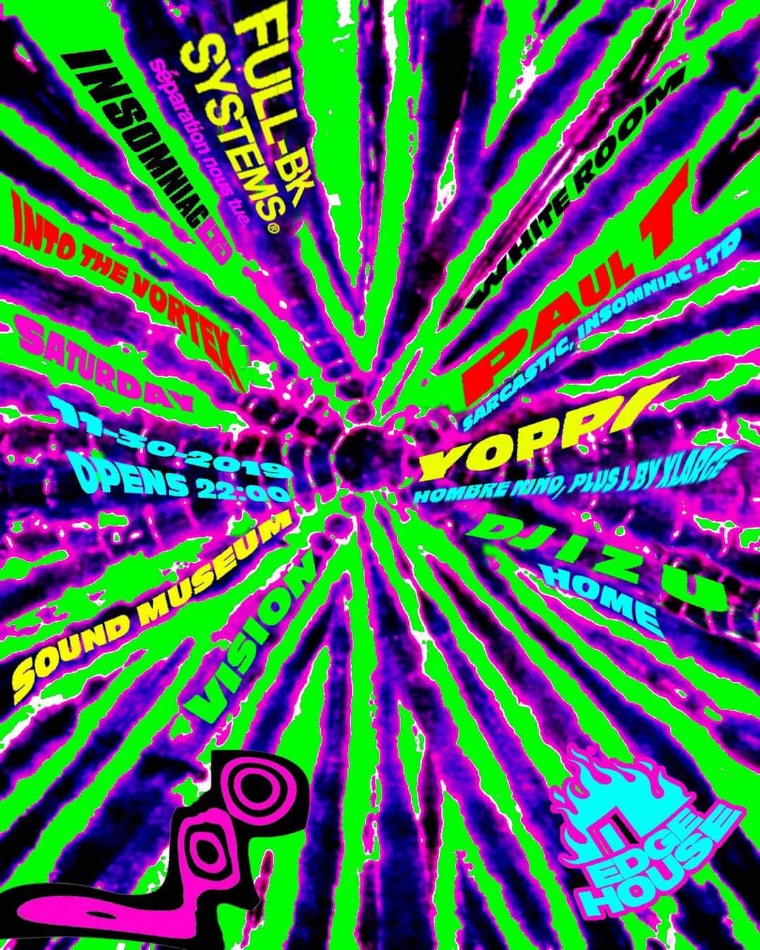 サキャスティックのインスタグラム：「"INTO THE VORTEX" jam with @fullbk @edgehouse_tokyo & @insomniacltd  SATURDAY in Tokyo at @visiontokyo White room  YOPPI ( @hombrenino  PLUS L by XLARGE) DJ  I Z U (HOME) & me.」