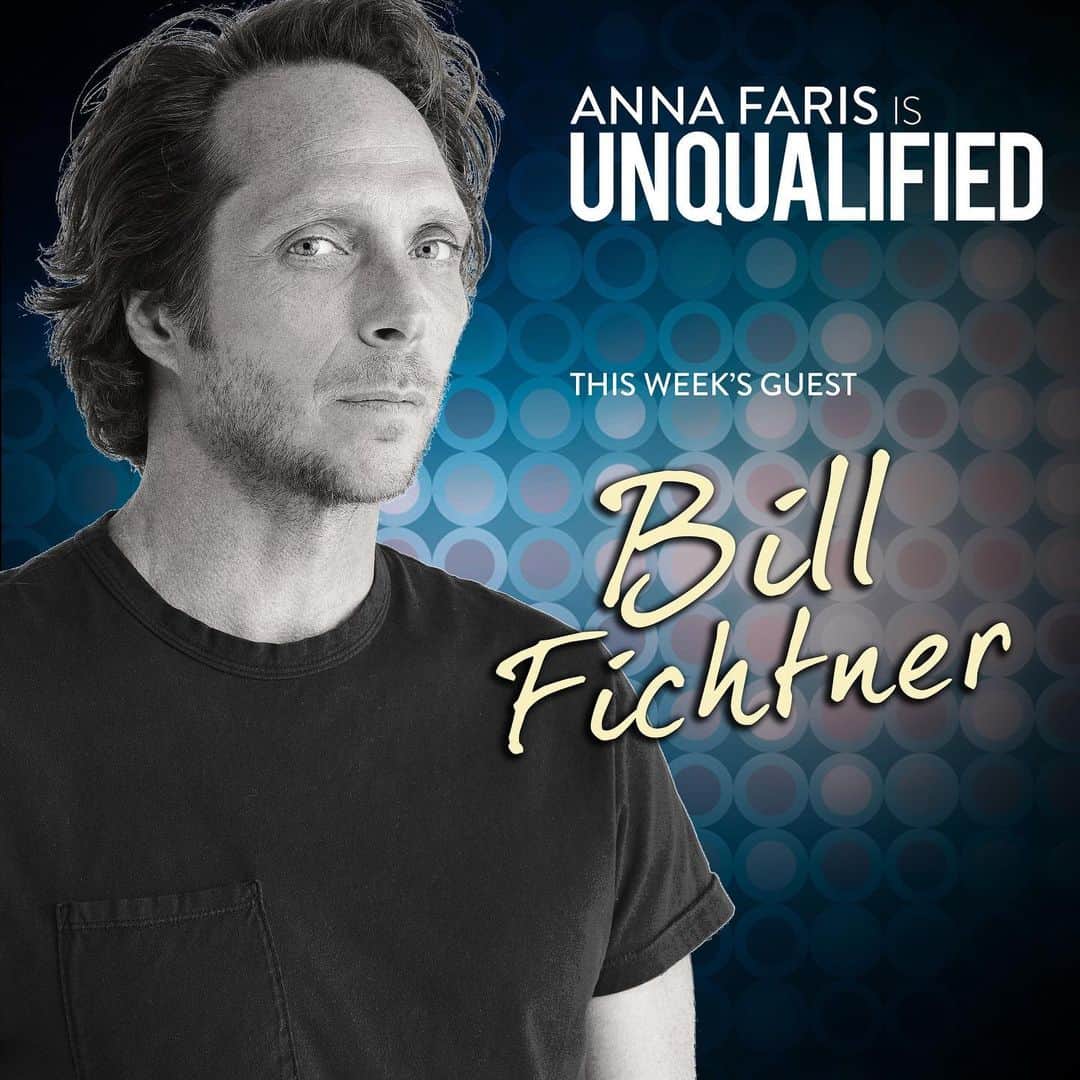 アンナ・ファリスのインスタグラム：「#BillFichtner is on this weeks episode of @Unqualified! Link in bio!」