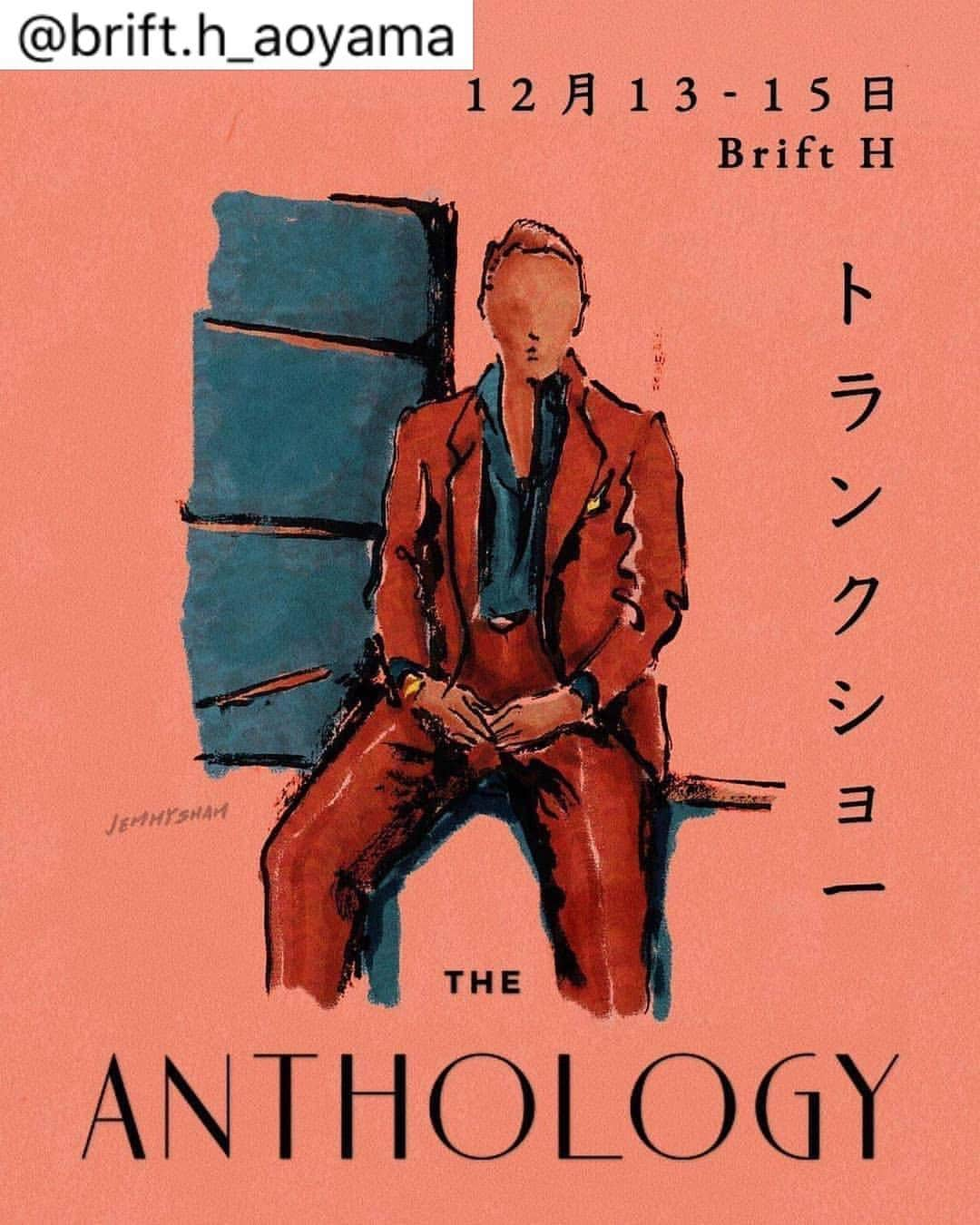 Yuya Hasegawaさんのインスタグラム写真 - (Yuya HasegawaInstagram)「【日本初上陸 THE ANTHOLOGY Trunk show】 @theanthology_tw @brift.h_aoyama ○12/13〜15 Brift H Aoyama.※予約制 ○3月に仮縫い、6月にお仕上がり ○値段185000円〜(注文時に半金、納品時に半金お支払い) 詳しくは後日ブログでもアップいたします！よろしくお願いします！ #theanthology #trunkshow #bespoke #tokyo #japan #記念すべき初開催 #楽しみ過ぎる！」11月26日 9時51分 - yuya.hasegawa.brift.h