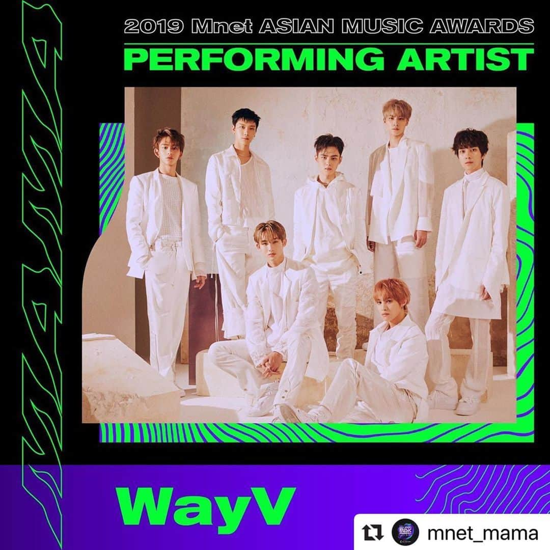 Way Vさんのインスタグラム写真 - (Way VInstagram)「[#2019MAMA] Performing Artist #WayV ⠀ Please give a warm welcome to #WayV to join 2019 MAMA ▶️ 2019mama.com ⠀ #MAMA #MnetAsianMusicAwards #WeiShenV #威神V」11月28日 12時15分 - wayvofficial