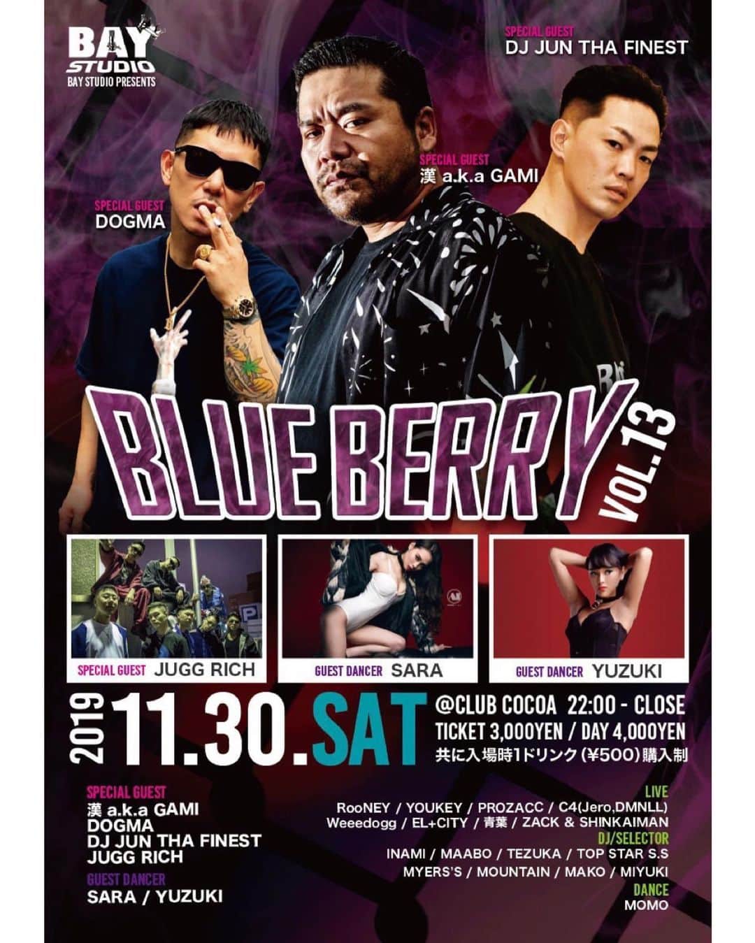 DIG DA GOOD IMCのインスタグラム：「【JUN THA FINEST 出演！】 . 11/30(土) 函館 club COCOA にて開催の「BLUE BERRY vol.13」に、JUN THA FINEST が出演！ . BLUE BERRY vol.13 . 2019.11.30(SAT) . 函館@club COCOA [函館市美原１丁目19-12] . OPEN 22:00 . TICKET ¥3,000 / 別途1D DOOR ¥4,000 / 別途1D . ■SPECIAL GUEST 漢 a.k.a. GAMI DOGMA DJ JUN THA FINEST JUGG RICH . ■GUEST DANCER SARA YUZUKI . ■LIVE RooNEY / YOUKEY / PROZACC / C4(Jero,DMNLL) Weeedogg / EL＋CITY / 青葉 / ZACK & SHINK ANIMAN . ■DJ / SELECTOR INAMI / MAAVO / TEZUKA / TOP STAR S.S MYERS’S / MOUNTAIN / MAKO / MIYUKI . ■DANCE MOMO」
