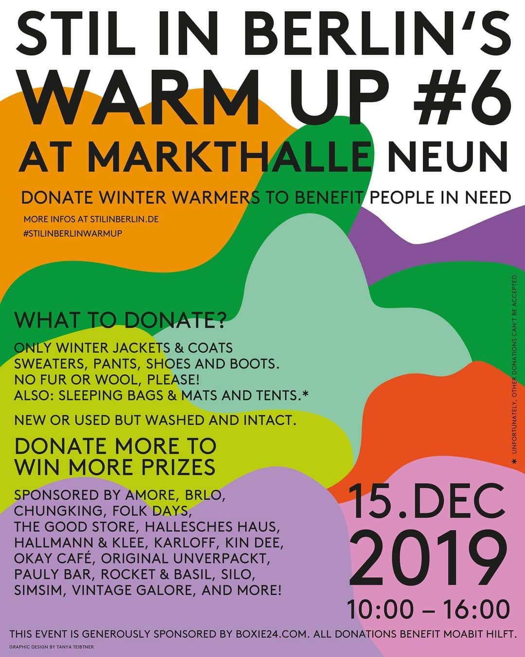 STIL IN BERLINさんのインスタグラム写真 - (STIL IN BERLINInstagram)「It’s getting cold outside, holiday season is almost upon us, so let’s get together and be charitable – ’tis the season for Warm Up! So here’s the deal: we’re collecting winter warmers for people in need, and I assume most of you reading this have one or three winter items to spare at home, maybe you’re even currently thinking about where to donate that skiing jacket you’ll never use. This year, just bring it to our stand at @markthalleneun’s Merry Markthalle on December 15th. And yes, I’ve got some fabulous rewards for your effort (too many prize sponsors to tag them all, even!) Here’s What We Need You To Donate: 🧥 New or used (but washed & intact) winter coats, jackets, sweaters, and pants for men, women, and children – no wool or fur though! (Those moths…) 🥾 New or used, but intact, winter boots and shoes for men, women, and children. ⛺️ Tents, camping mats and sleeping bags All our donations are going to Moabit Hilft e.V. @moabithilft.ev - and we’re receiving generous support from @boxie24 ⭐️⭐️⭐️ Warm Up 6 is happening on Dec 15th at Markthalle Neun’s Merry Markthalle at Eisenbahnstraße 42/43 in Kreuzberg. Donations can be dropped off from 10:00 to 16:00 #stilinberlin #stilinberlinwarmup All infos on stilinberlin.de - graphic design by @tanya.teibtner」11月28日 20時41分 - stilinberlin