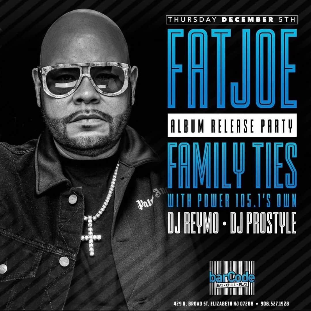 ファット・ジョーさんのインスタグラム写真 - (ファット・ジョーInstagram)「Family Ties Album release @barcodenj @djreymo this Thursday the 5」12月2日 1時01分 - fatjoe