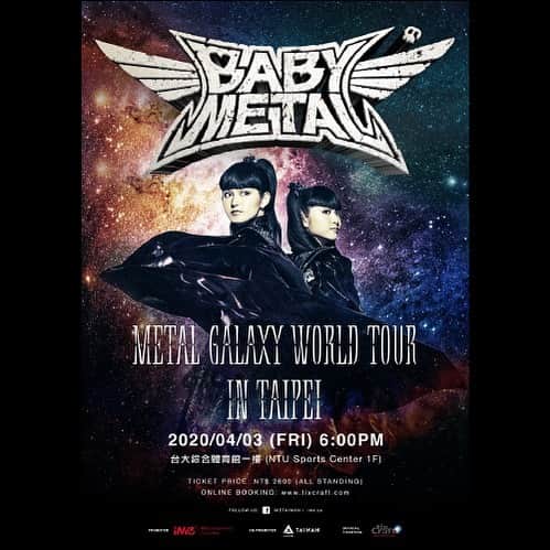 BABYMETALさんのインスタグラム写真 - (BABYMETALInstagram)「METAL GALAXY WORLD TOUR (TAIPEI ) - Ticket Information  METAL GALAXY WORLD TOUR IN ASIA (TAIPEI)  詳細発表DEATH！！ Date & Time： 6:00 PM Apr 3rd, 2020 Venue：NTU Sports Center 1F Ticket Prices：NT$ 2800 (All Standing)  Public on-sale：11:00 AM Jan 5th, 2020 (SUN)  at tixCraft Ticketing  #BABYMETAL #METALGALAXY #Taipei #2020」12月3日 13時02分 - babymetal_official