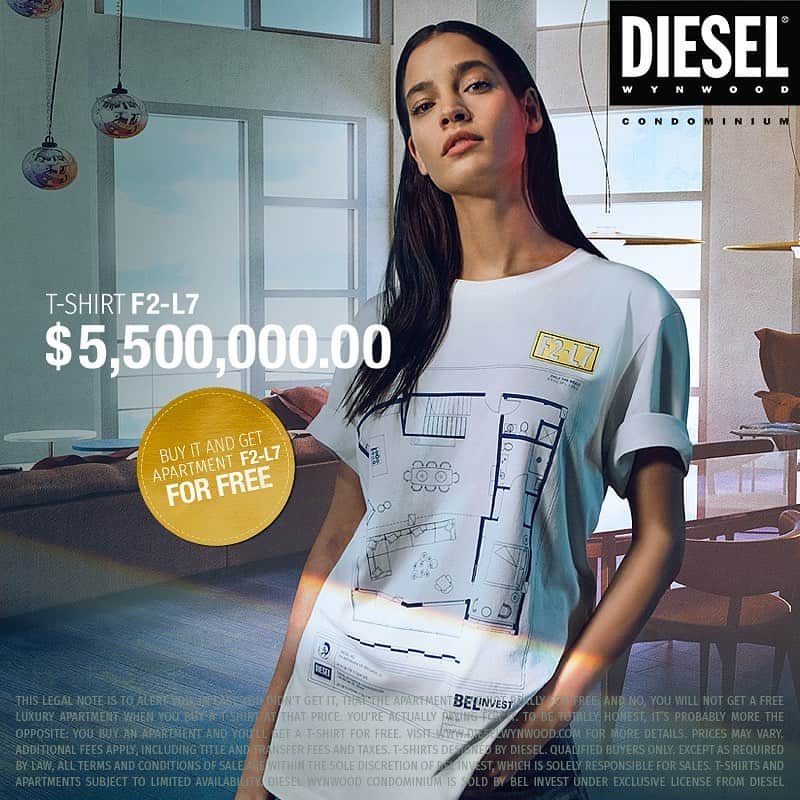 ディーゼルのインスタグラム：「T- shirt. F2-L7. Extremely easy to fold. $5,500,000. And get apartment F2-L7... FOR FREE*  Diesel presents the #condotshirts , the most expensive t-shirts ever. #dieselwynwood *Check the link in bio for details」