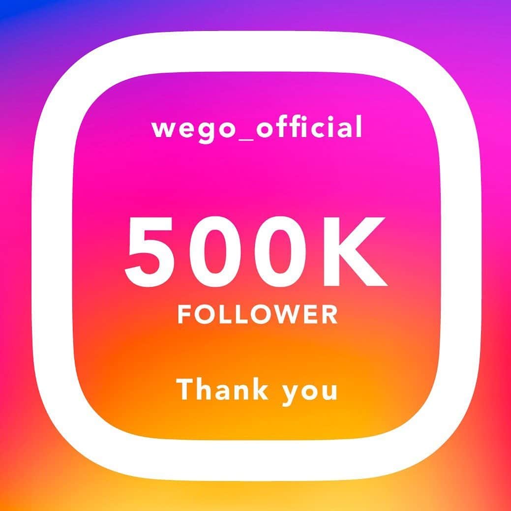 WEGOさんのインスタグラム写真 - (WEGOInstagram)「いつもWEGO公式Instagramをご覧いただきありがとうございます。 . WEGOの公式Instagramアカウント@wego_officialがこのたびフォロワー50万人を迎えることができました！ . 感謝の気持ちを込めて、インスタグラム50万人突破キャンペーンを開催いたします！ . キャンペーン内容はこの後のフィード投稿をチェック! . #wego #wegoフォロワー50万人突破」12月4日 10時17分 - wego_official