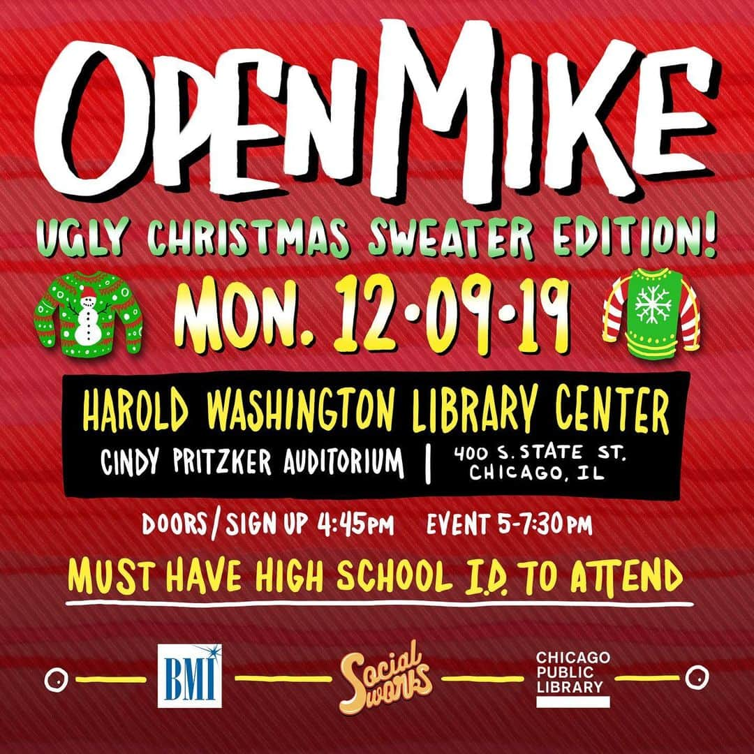 チャンス・ザ・ラッパーさんのインスタグラム写真 - (チャンス・ザ・ラッパーInstagram)「The last #OpenMike of 2019! High school students only. Don’t forget those High school ID’s and ugly Christmas sweaters🎄 @socialworks_chi」12月5日 1時05分 - chancetherapper