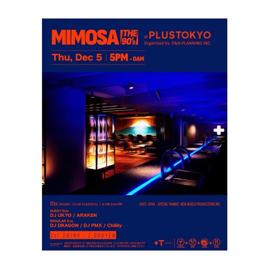 DJ PMXさんのインスタグラム写真 - (DJ PMXInstagram)「12/5 本日 MIMOSA at PLUSTOKO銀座  #mimosa #銀座 #plustokyo」12月5日 16時01分 - djpmx_locohama