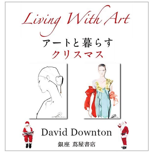 のインスタグラム：「【クリスマス2019｜Living with Art☆FASHION】#David Downton／デヴィッド・ダウントン 多くのメゾンやファッションマガジンで活躍中。銀座 蔦屋書店限定、世界初アートプリントを是非お見逃しなく！  #クリスマス #クリスマスプレゼント #銀座 #ginza #銀座蔦屋書店 #ginzatsutayabooks #daviddownton #ファッション #fashion #アート #art #イラストレーション #illustration」