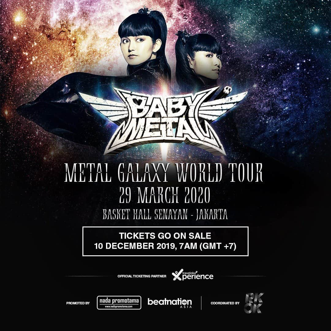 BABYMETALさんのインスタグラム写真 - (BABYMETALInstagram)「METAL GALAXY WORLD TOUR IN ASIA(JAKARTA) - Ticket Information  METAL GALAXY WORLD TOUR IN ASIA (JAKARTA) 詳細発表DEATH！！ Date： Mar 29th, 2020 Venue：Basket Hall Senayan - Jakarta  Public on-sale：7:00 AM Dec 10th, 2019 (local time) at traveloka  #BABYMETAL #METALGALAXY #JAKARTA」12月7日 15時00分 - babymetal_official